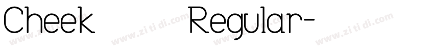 Cheekふぉんと Regular字体转换